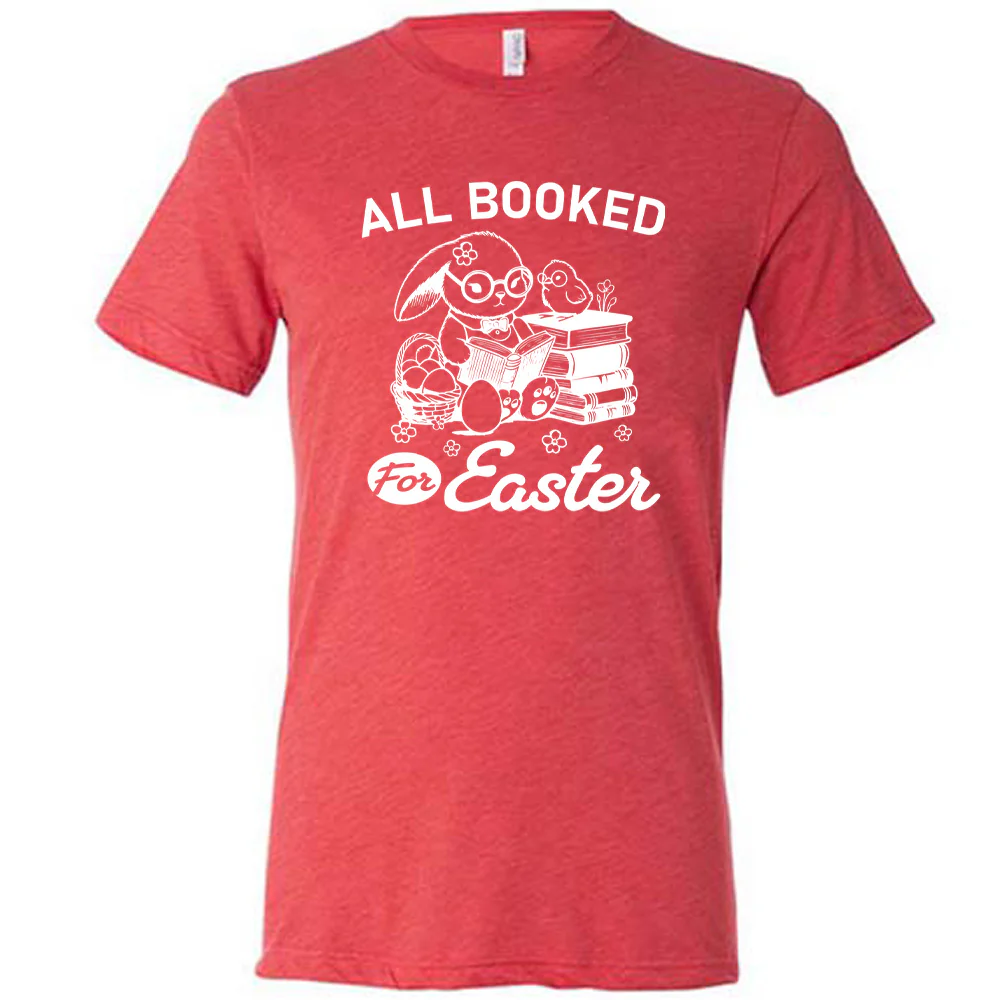 All Booked For Easter Shirt Unisex - Image 5