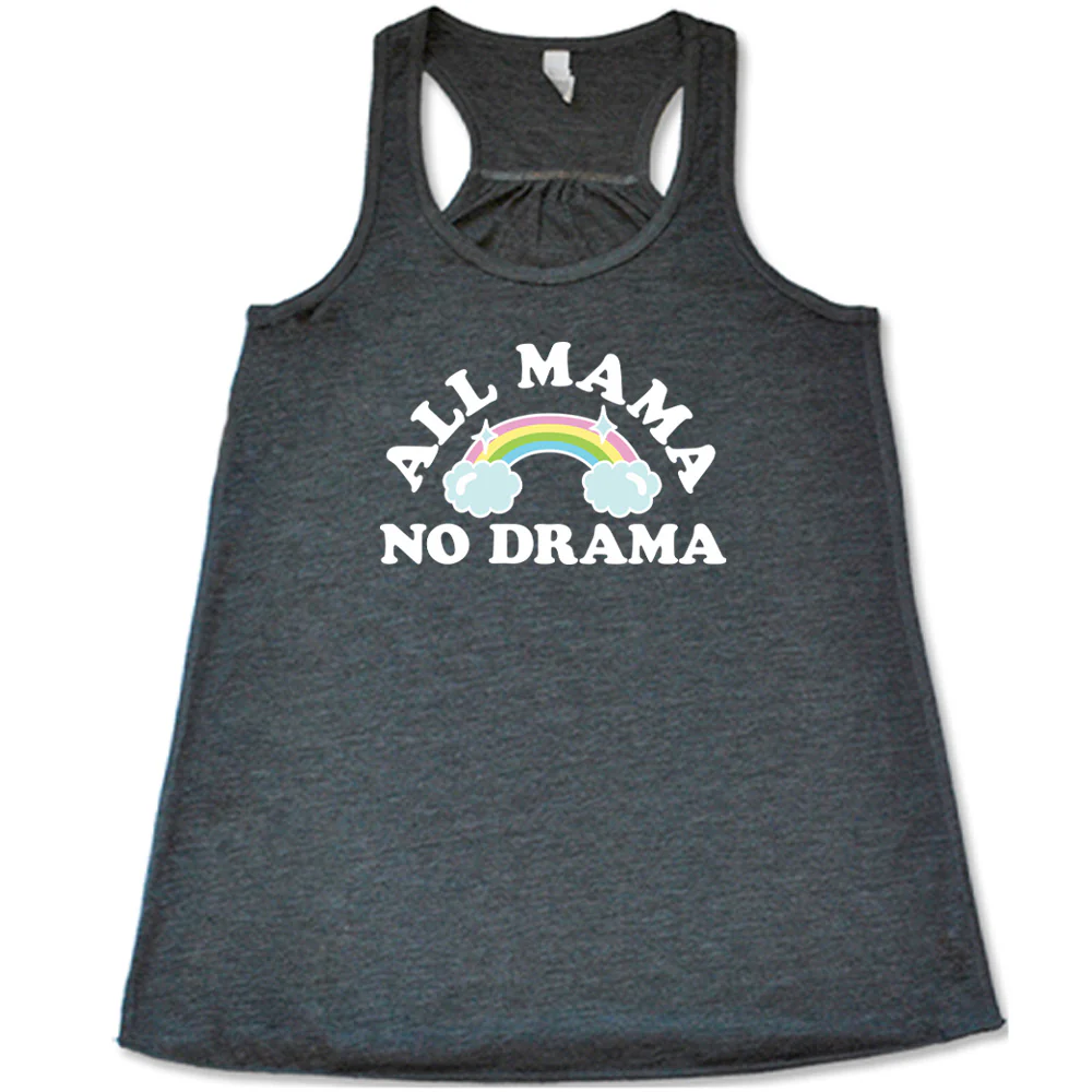 All Mama No Drama Shirt - Image 3