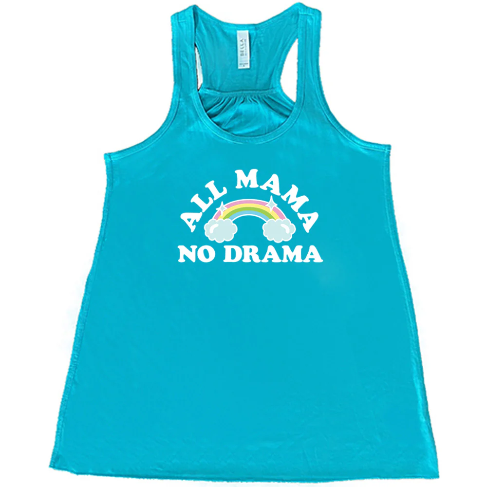 All Mama No Drama Shirt - Image 5