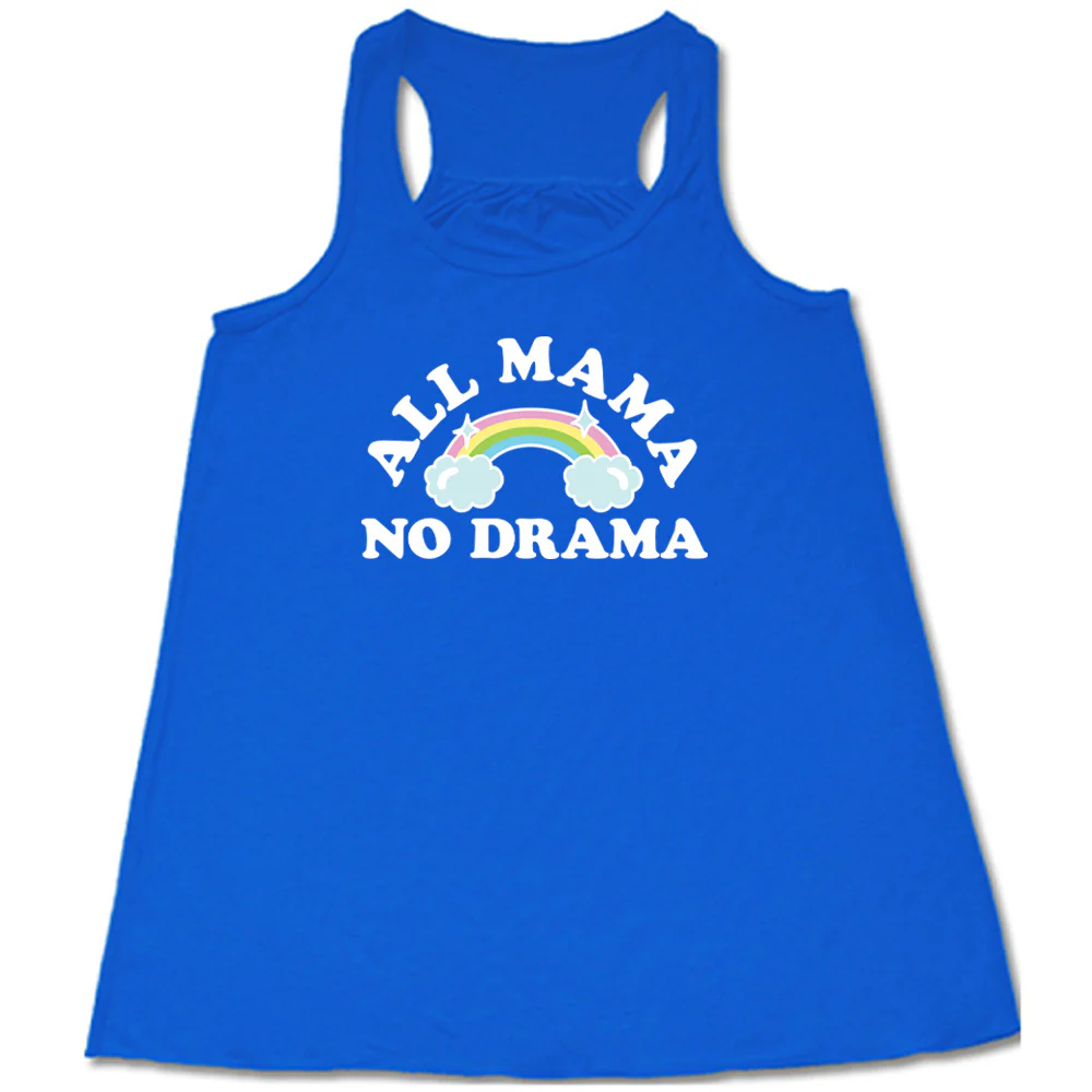 All Mama No Drama Shirt - Image 6