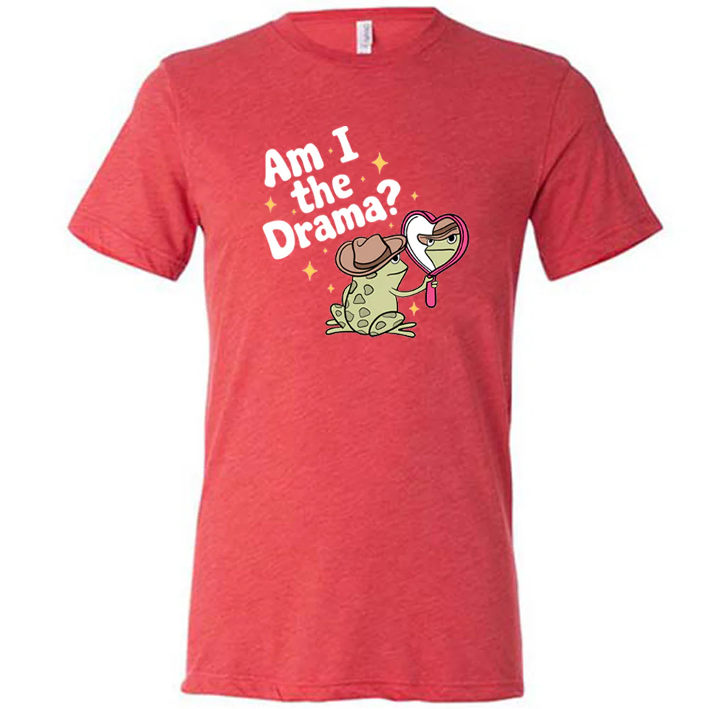 Am I The Drama Frog Shirt Unisex - Image 8
