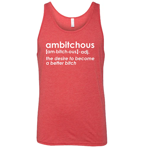 Ambitchous Shirt Unisex - Image 2