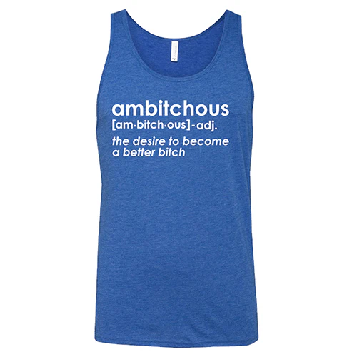 Ambitchous Shirt Unisex - Image 6