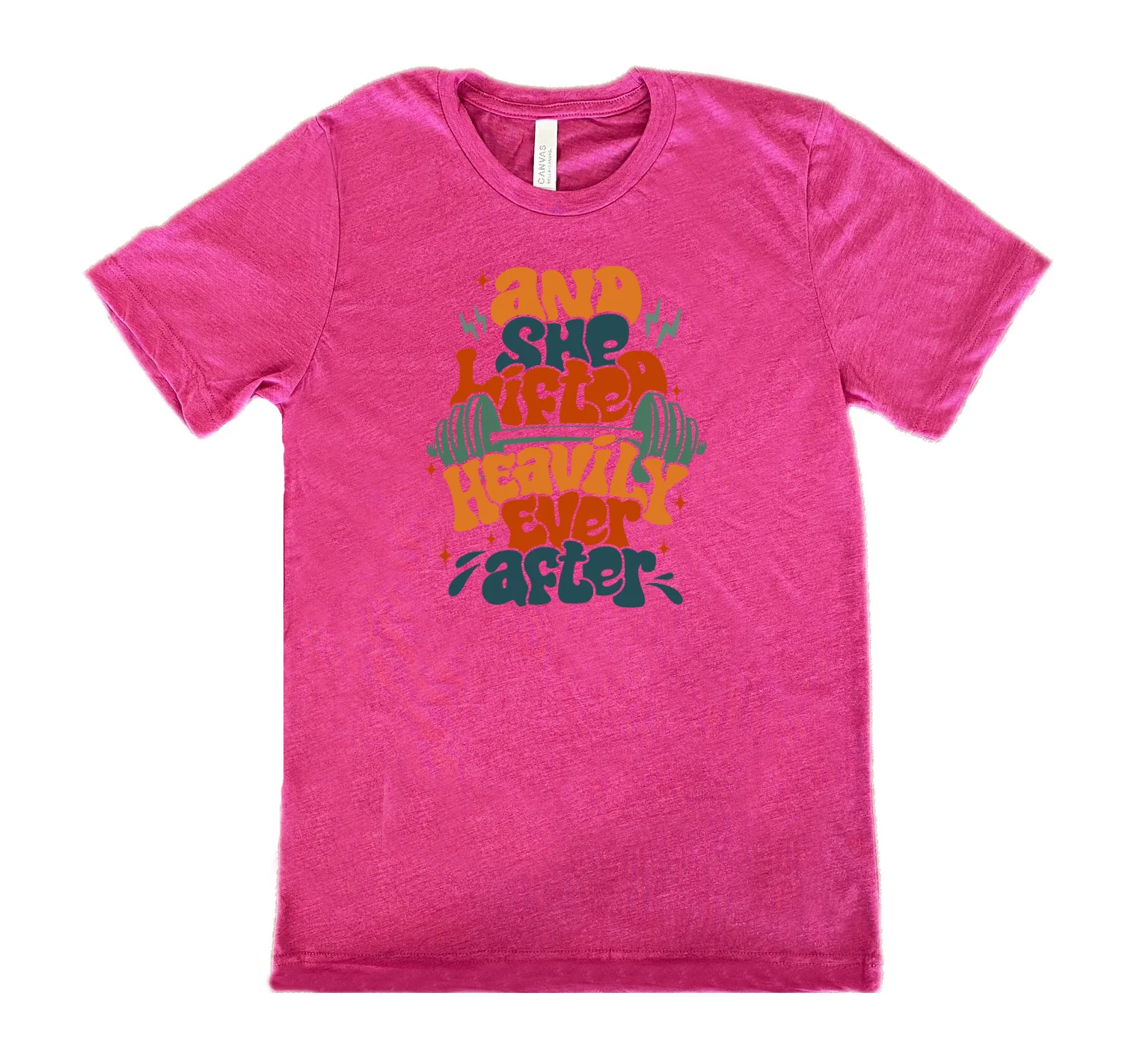 And She Lifted Heavily Ever After Shirt Unisex - Image 11