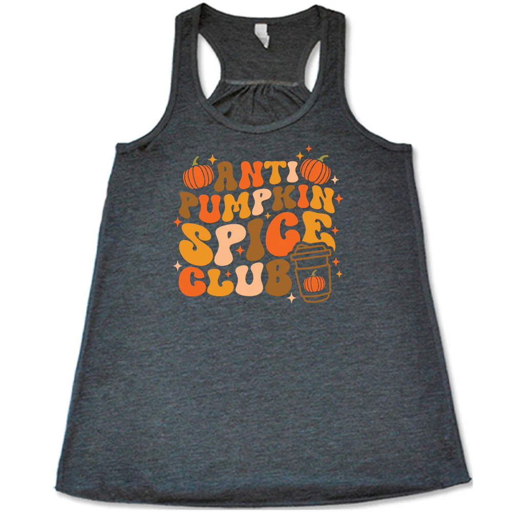 Anti Pumpkin Spice Club Shirt - Image 5