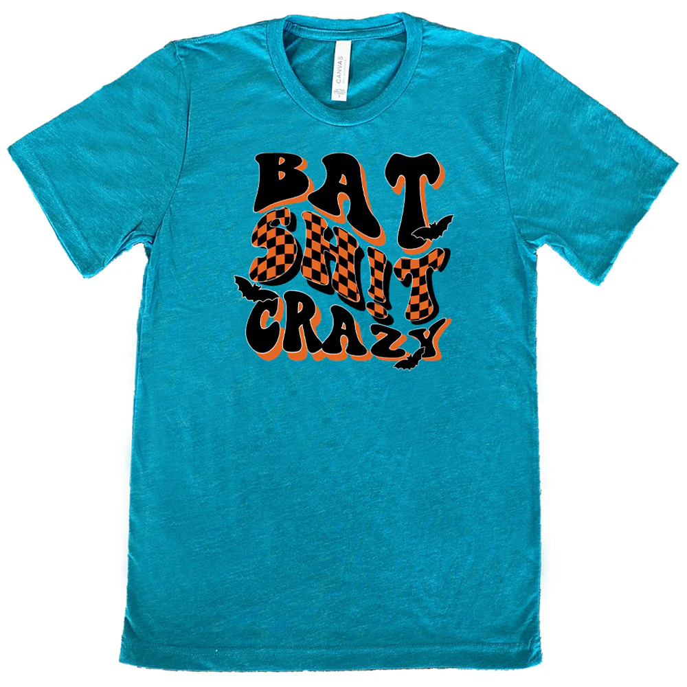 Bat Shit Crazy Shirt Unisex - Image 11