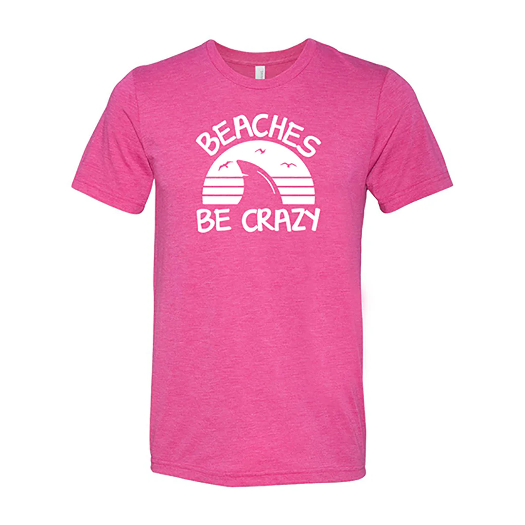 Beaches Be Crazy Shirt Unisex - Image 2
