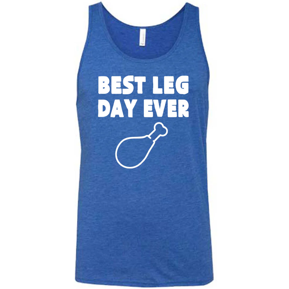 Best Leg Day Ever Shirt Unisex - Image 8