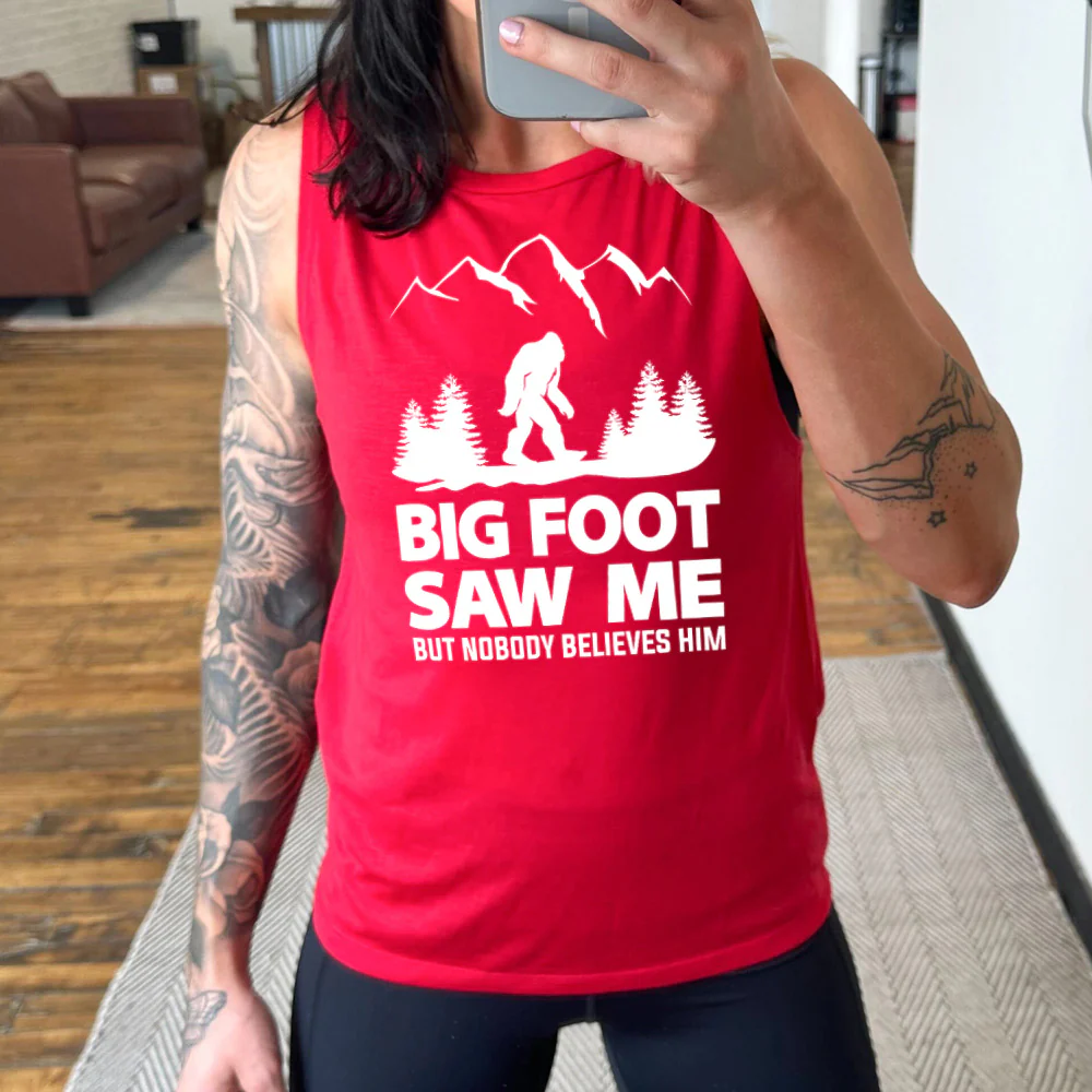 Bigfoot Saw Me But Nobody Believes Him Muscle Tank - Image 3