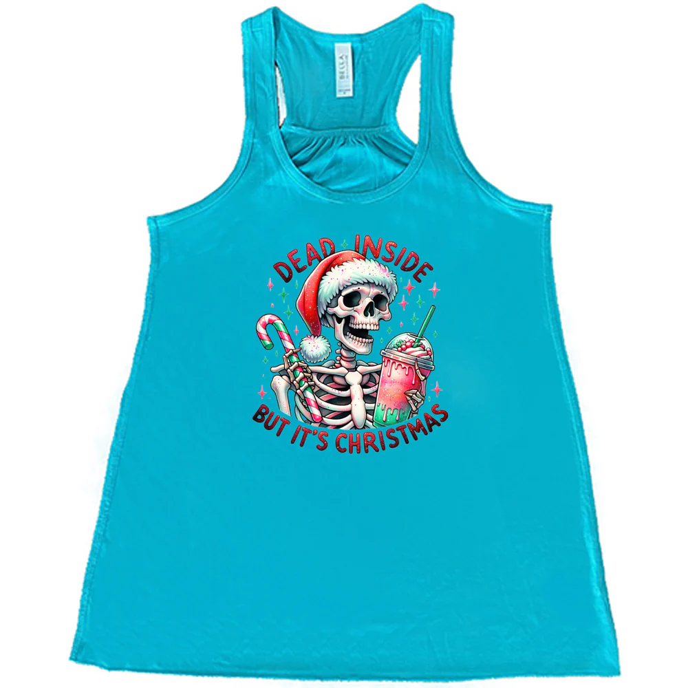 Dead Inside But Its Christmas Skeleton Shirt - Image 4