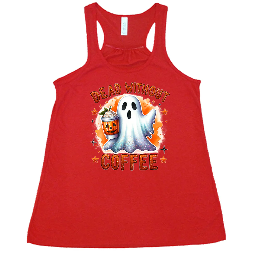 Dead Without Coffee Shirt - Image 4