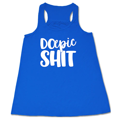 Do Epic Shit Shirt - Image 3