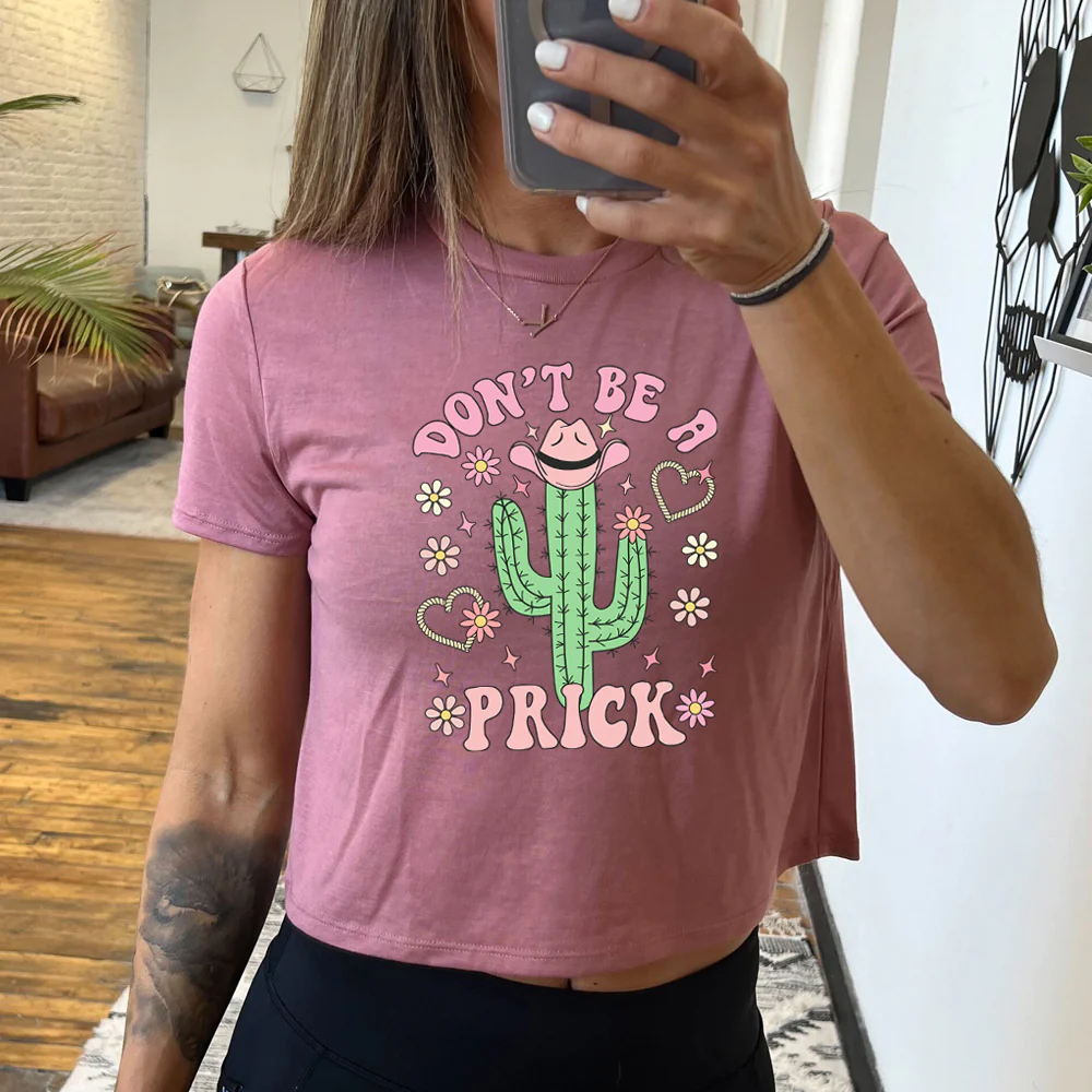 Don't Be A Prick Cropped Tee - Image 2