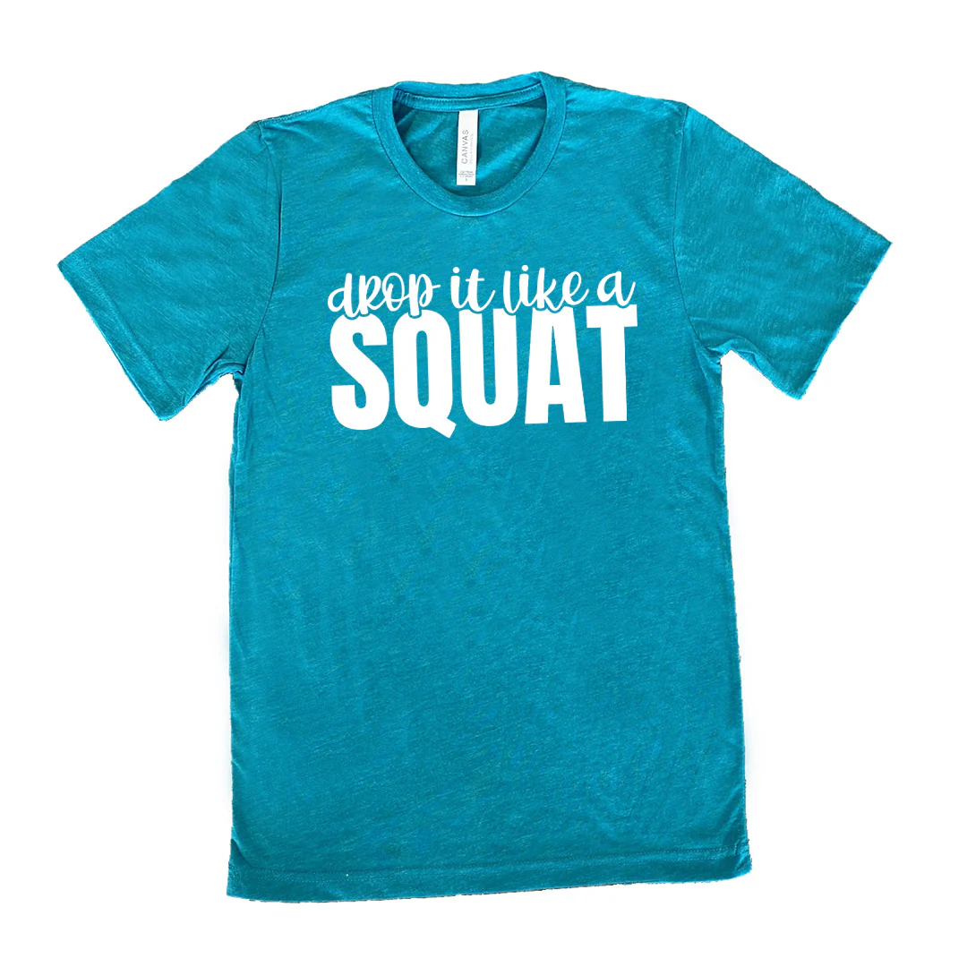 Drop It Like A Squat Shirt Unisex - Image 10