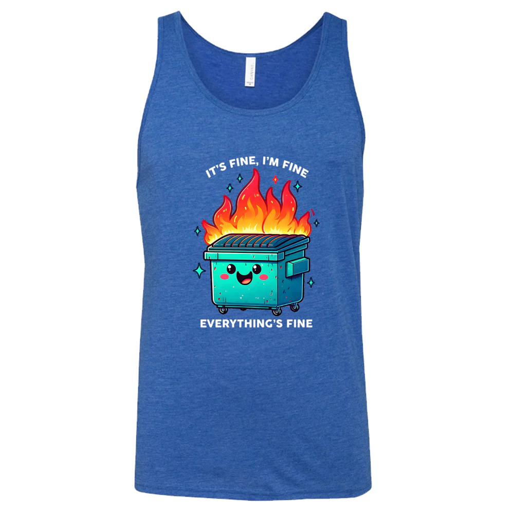 Everything's Fine Dumpster Fire Shirt Unisex - Image 6