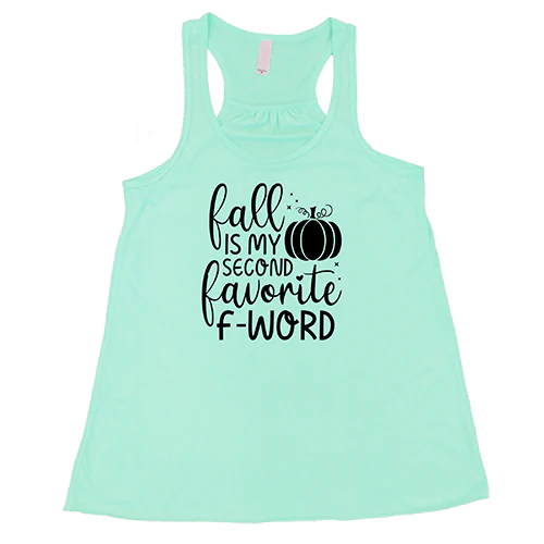Fall Is My Second Favorite F-Word Shirt - Image 4