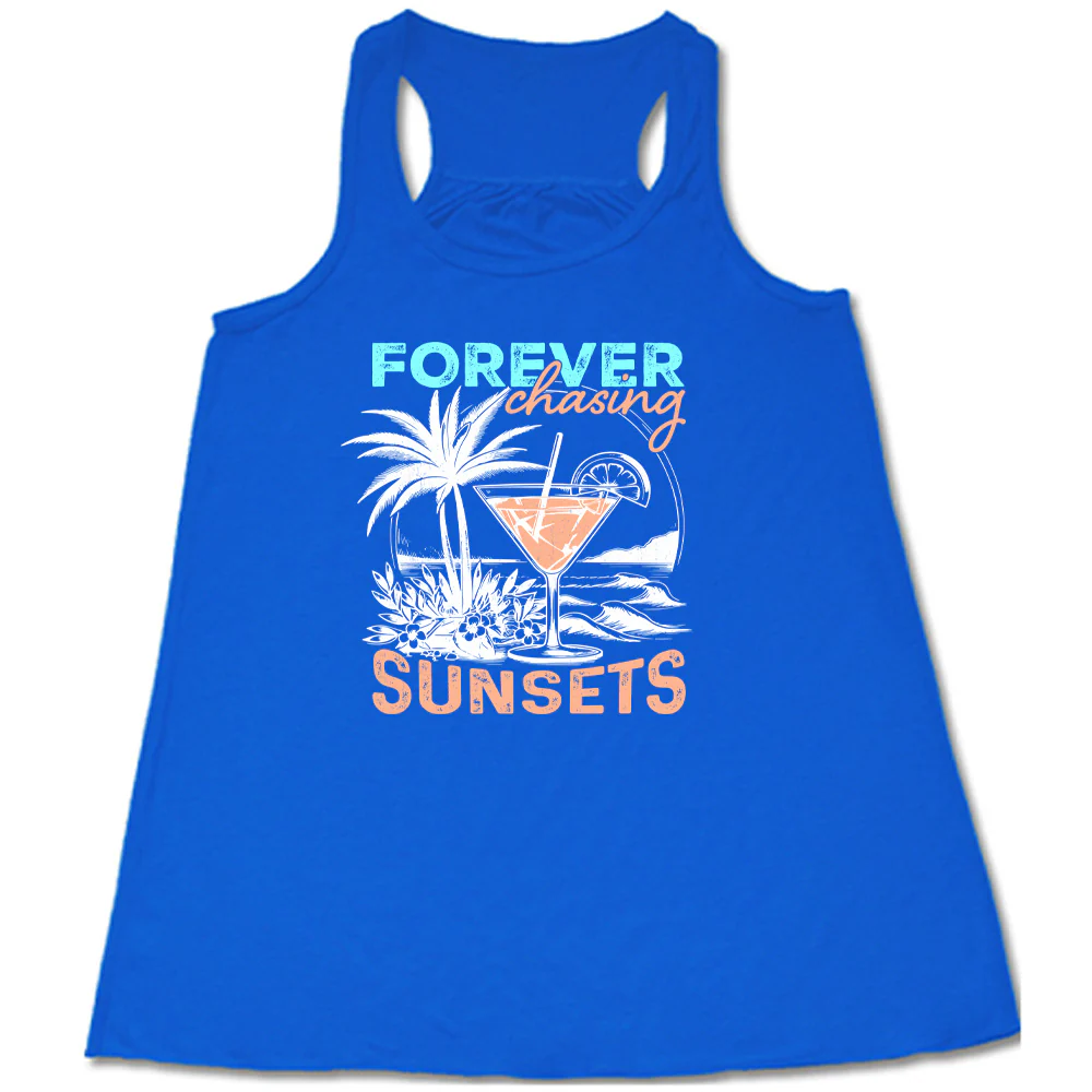 Forever Chasing Sunsets Shirt - Image 3