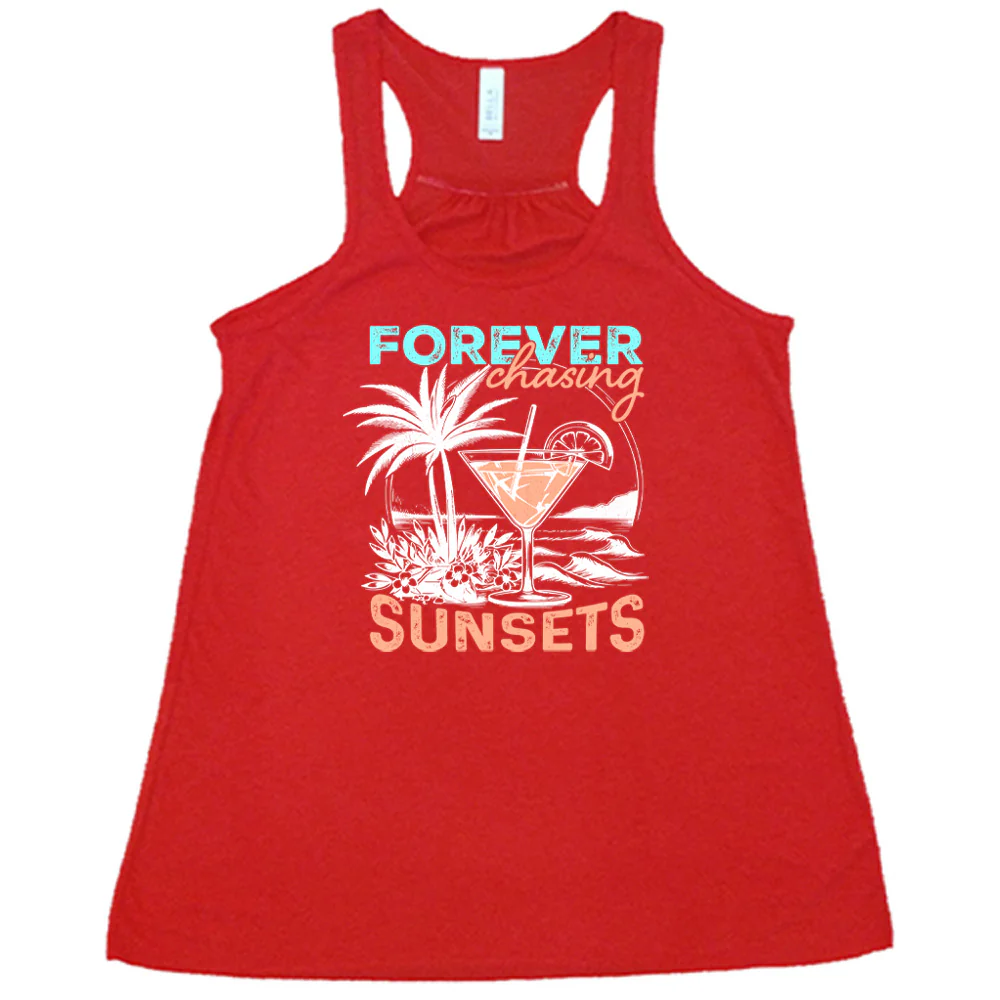 Forever Chasing Sunsets Shirt - Image 6