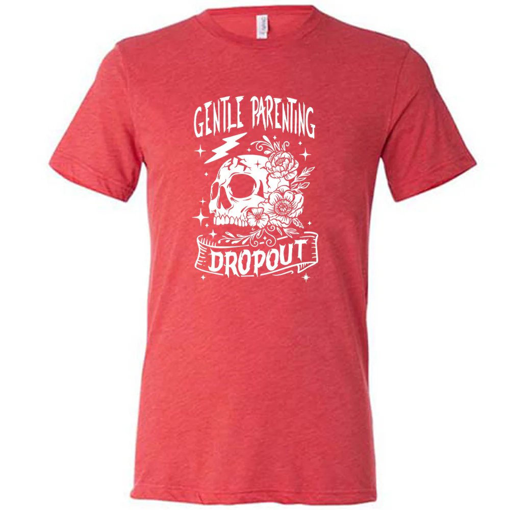 Gentle Parenting Dropout Shirt Unisex - Image 7