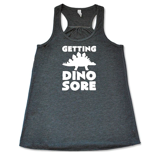 Getting Dino Sore Shirt - Image 3