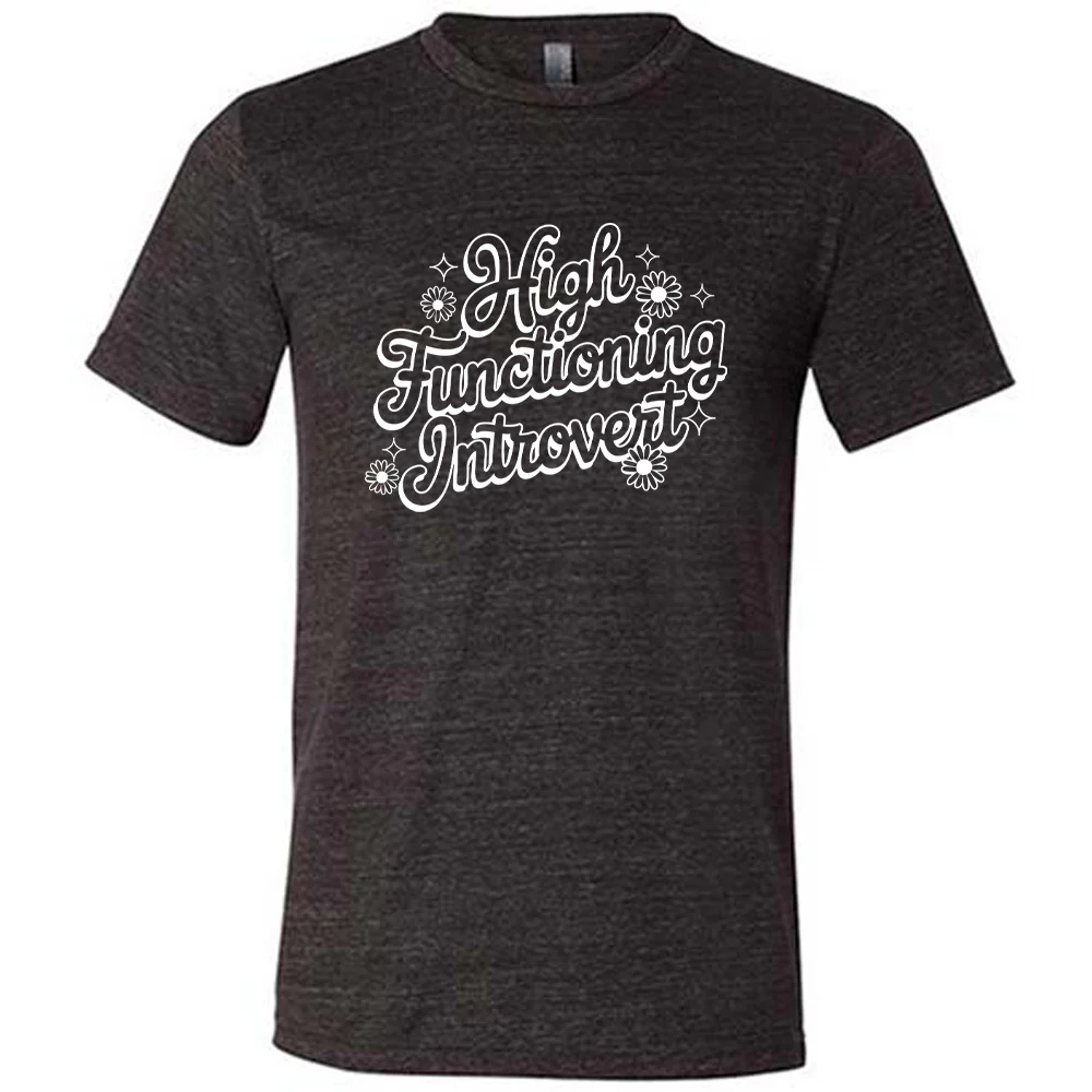 High Functioning Introvert Shirt Unisex - Image 2