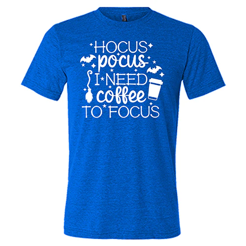 Hocus Pocus I Need Coffee To Focus Unisex - Image 2