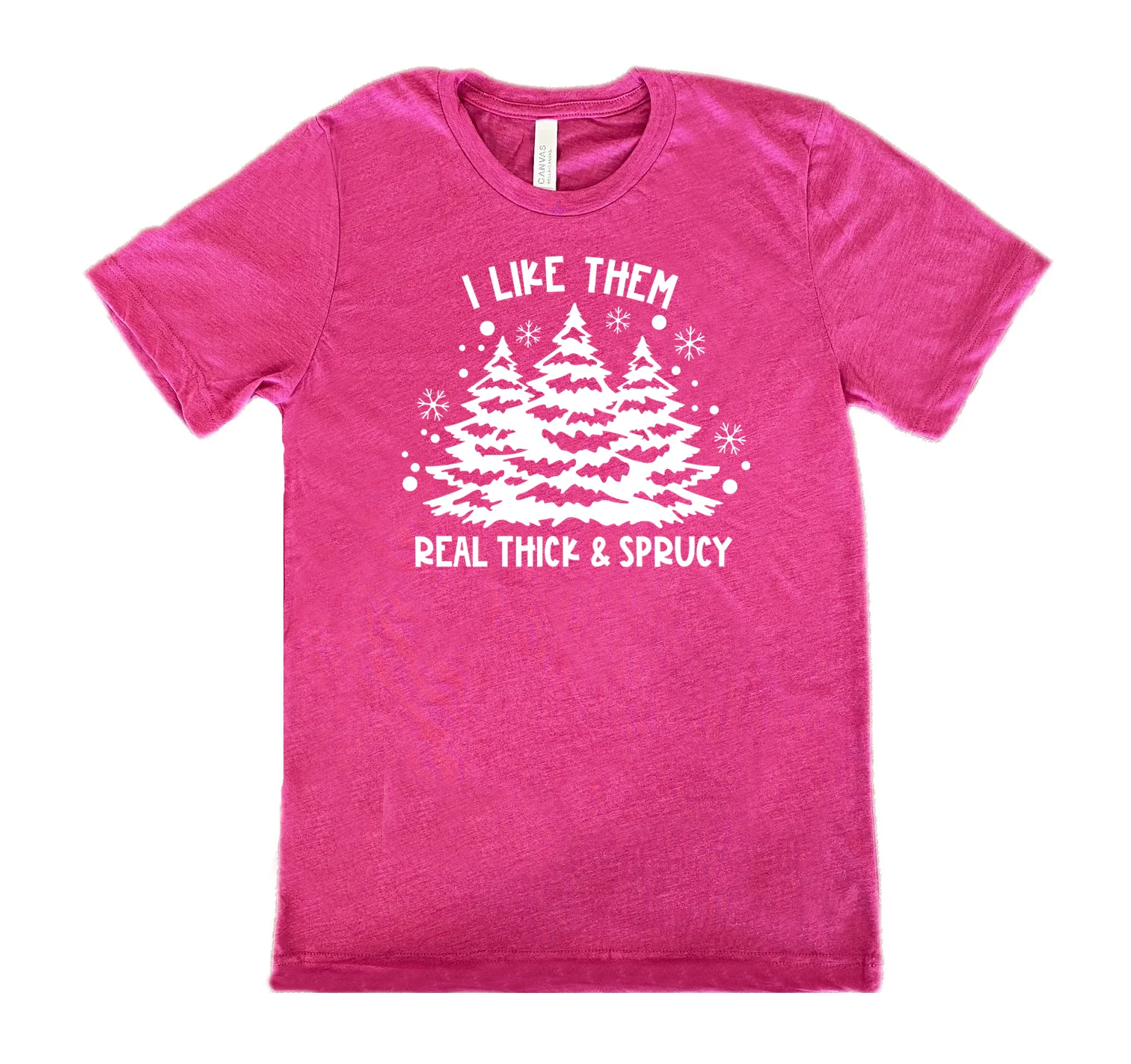 I Like Them Real Thick and Sprucey Shirt Unisex - Image 10