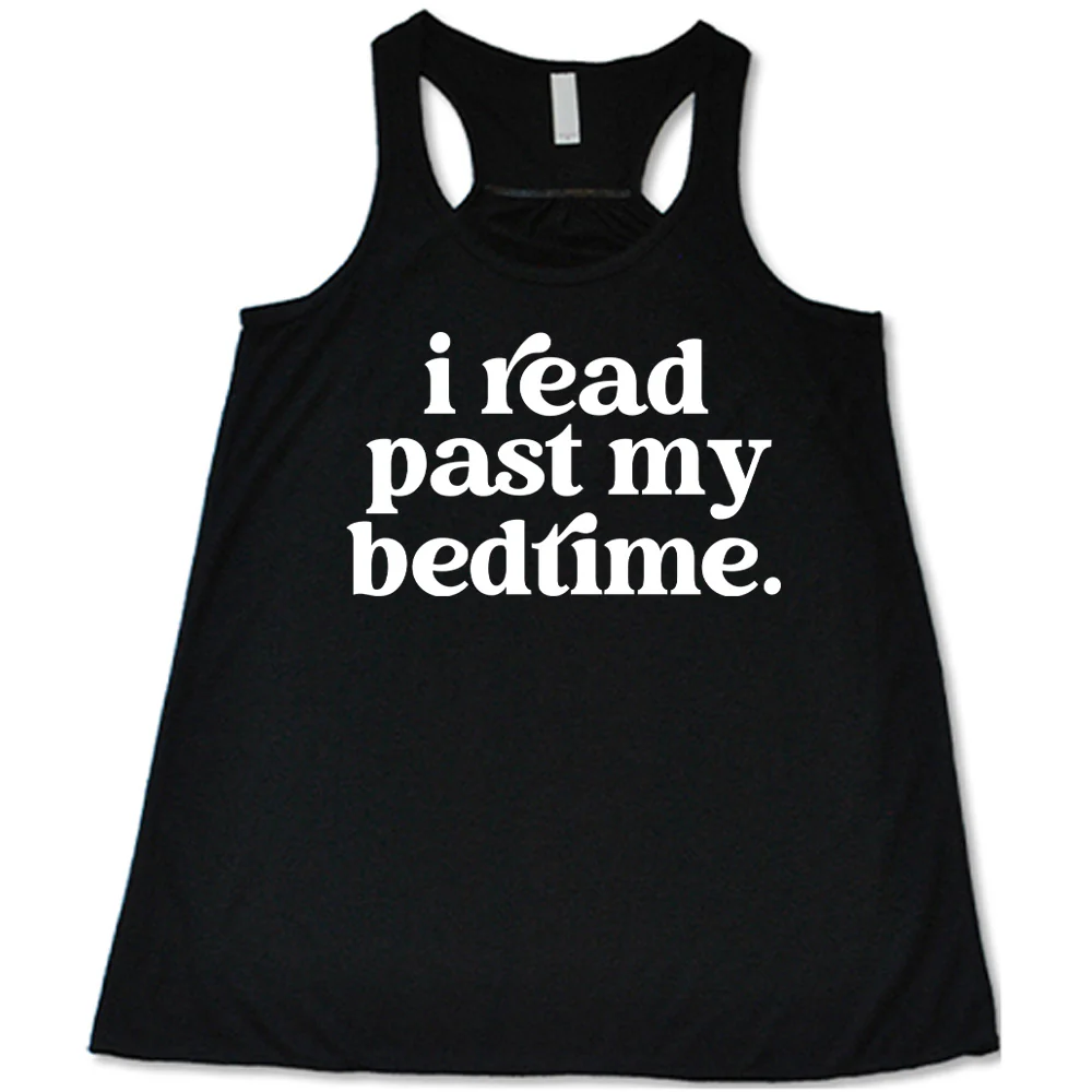 I Read Past My Bedtime Shirt