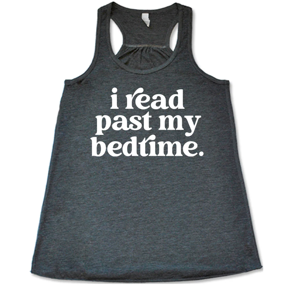 I Read Past My Bedtime Shirt - Image 2