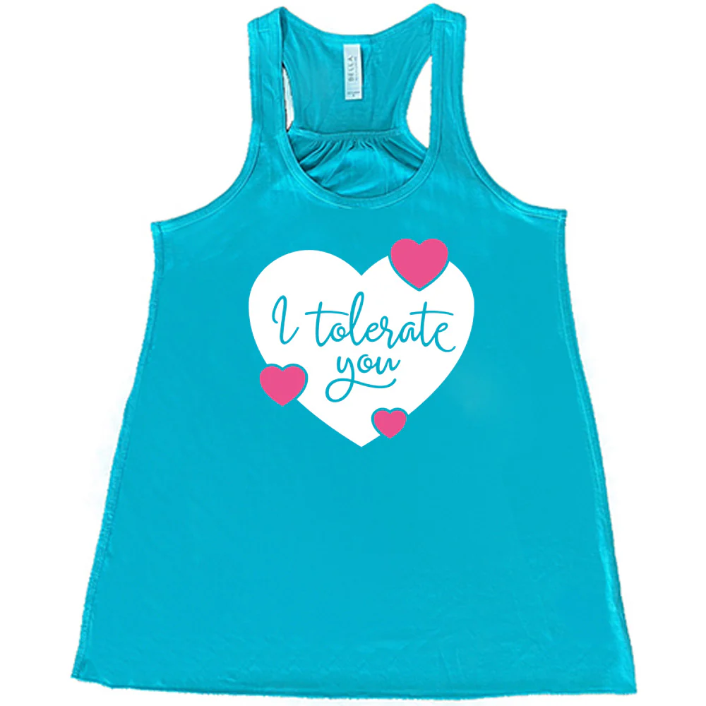 I Tolerate You Shirt - Image 6