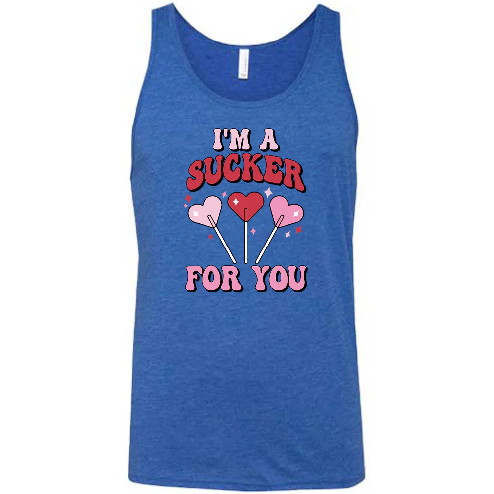 I'm A Sucker For You Shirt Unisex - Image 4