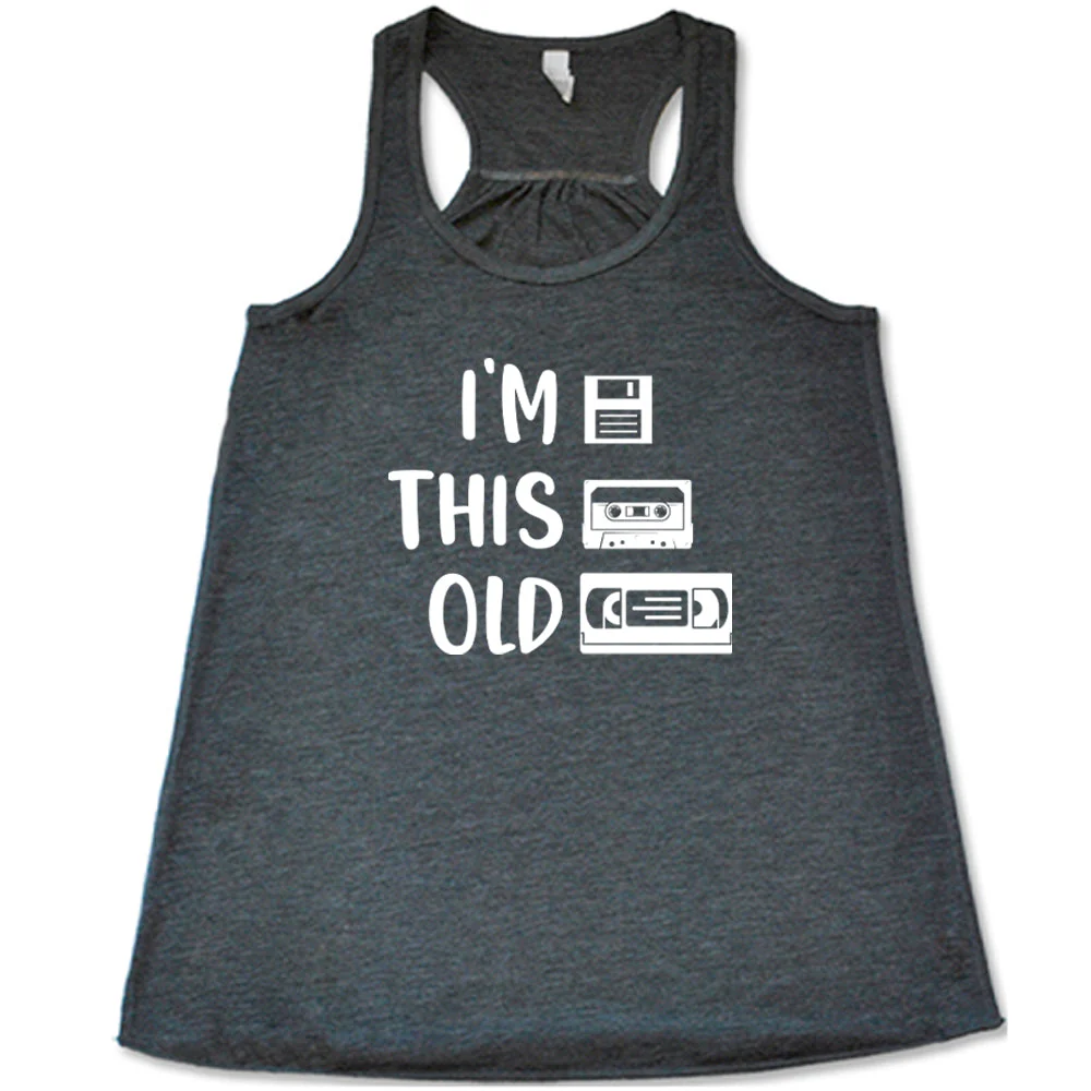 I'm This Old Shirt - Image 3