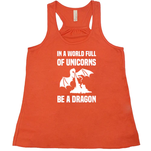 In A World Full Of Unicorns Be A Dragon Shirt - Image 3