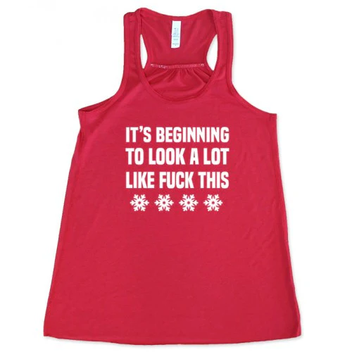 It's Beginning To Look A Lot Like Fuck This Shirt - Image 2