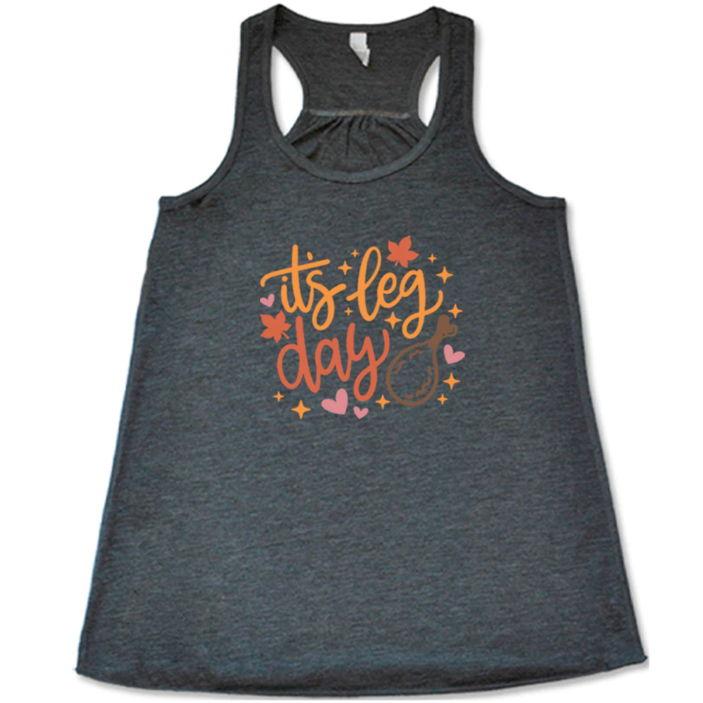 It's Leg Day Shirt - Image 3