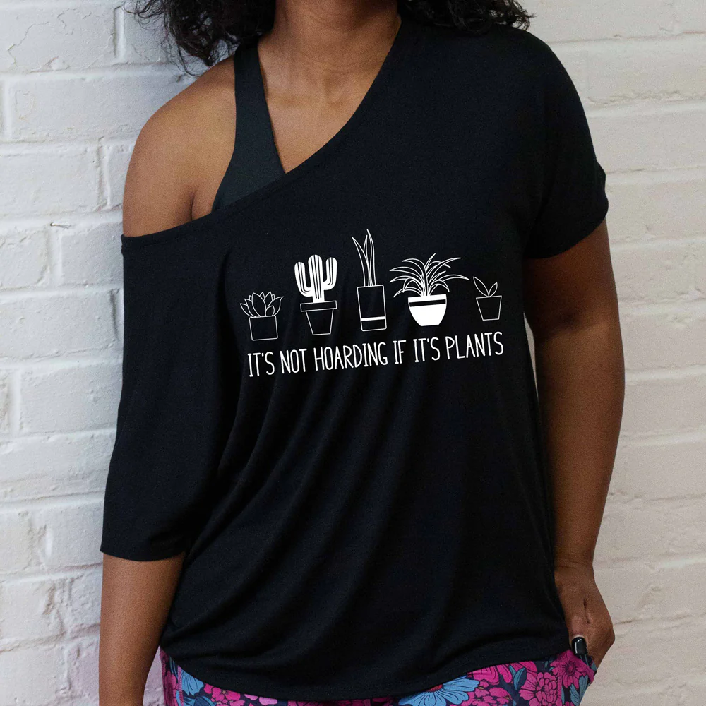 It's Not Hoarding If It's Plants | Slouchy Tee