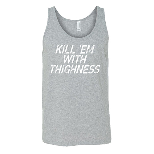 Kill 'Em With Thighness Shirt Unisex - Image 6