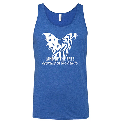 Land Of The Free Because Of The Brave Shirt Unisex - Image 6