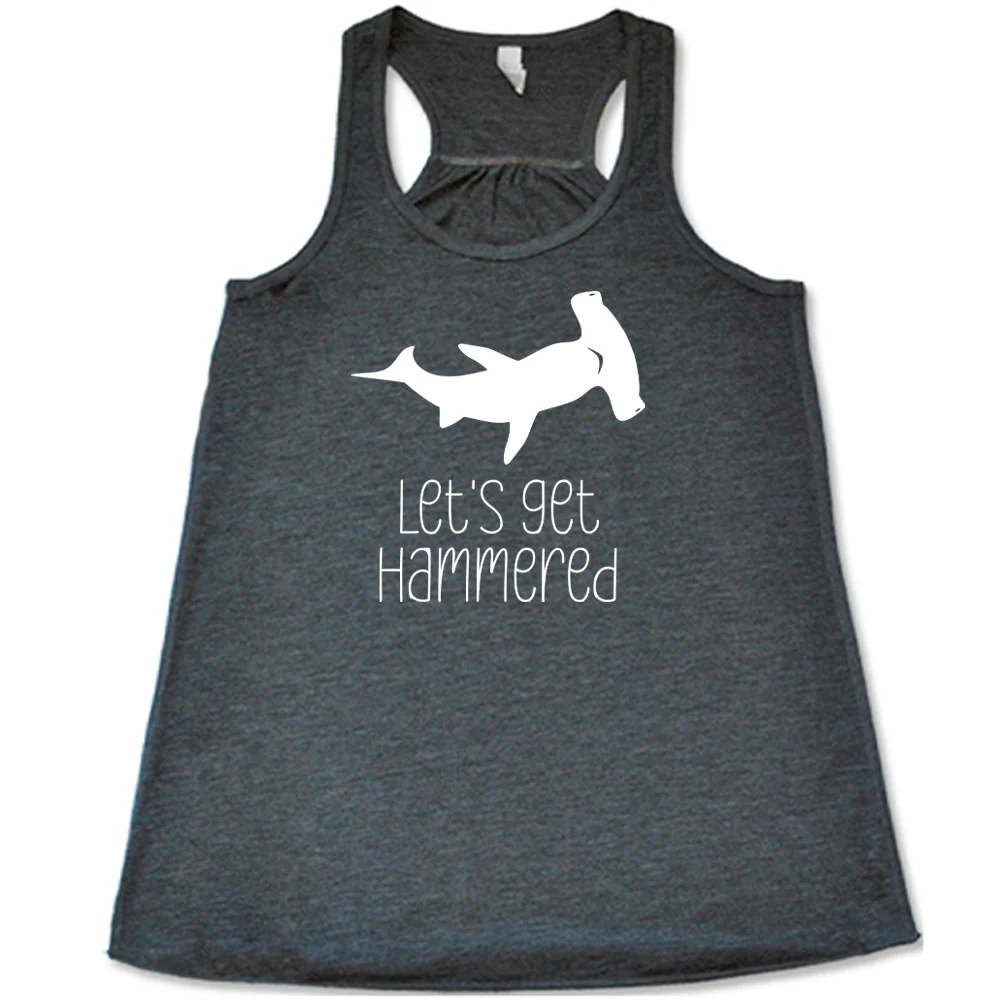 Let's Get Hammered Shirt - Image 3