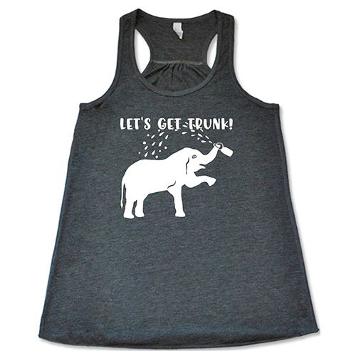 Let's Get Trunk Shirt - Image 4
