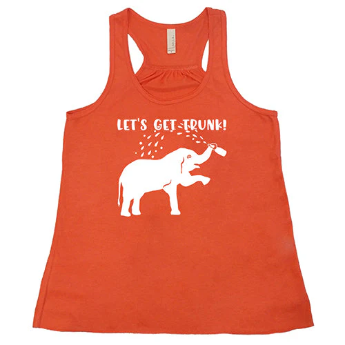 Let's Get Trunk Shirt - Image 6
