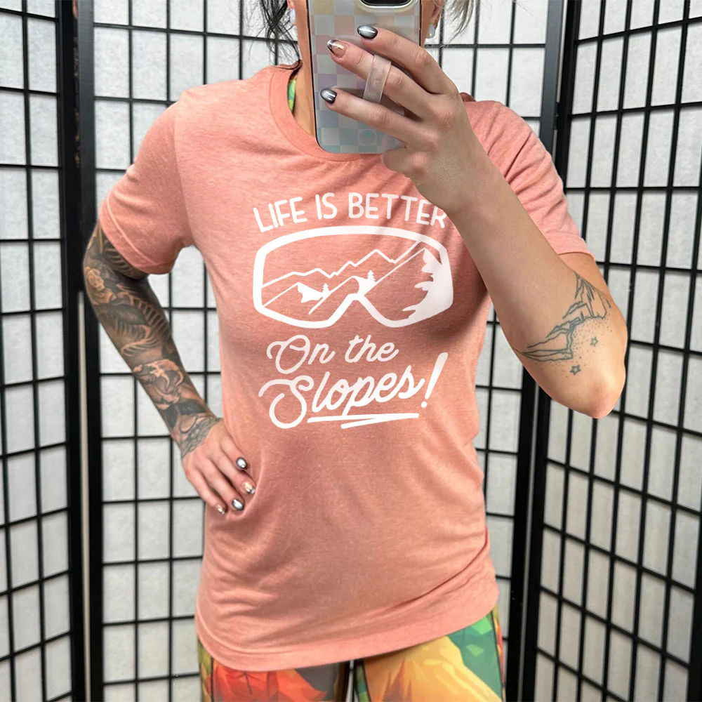 Life Is Better On The Slopes Shirt Unisex - Image 11