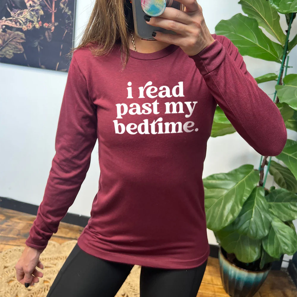 Long Sleeve Tee | I Read Past My Bedtime - Image 2