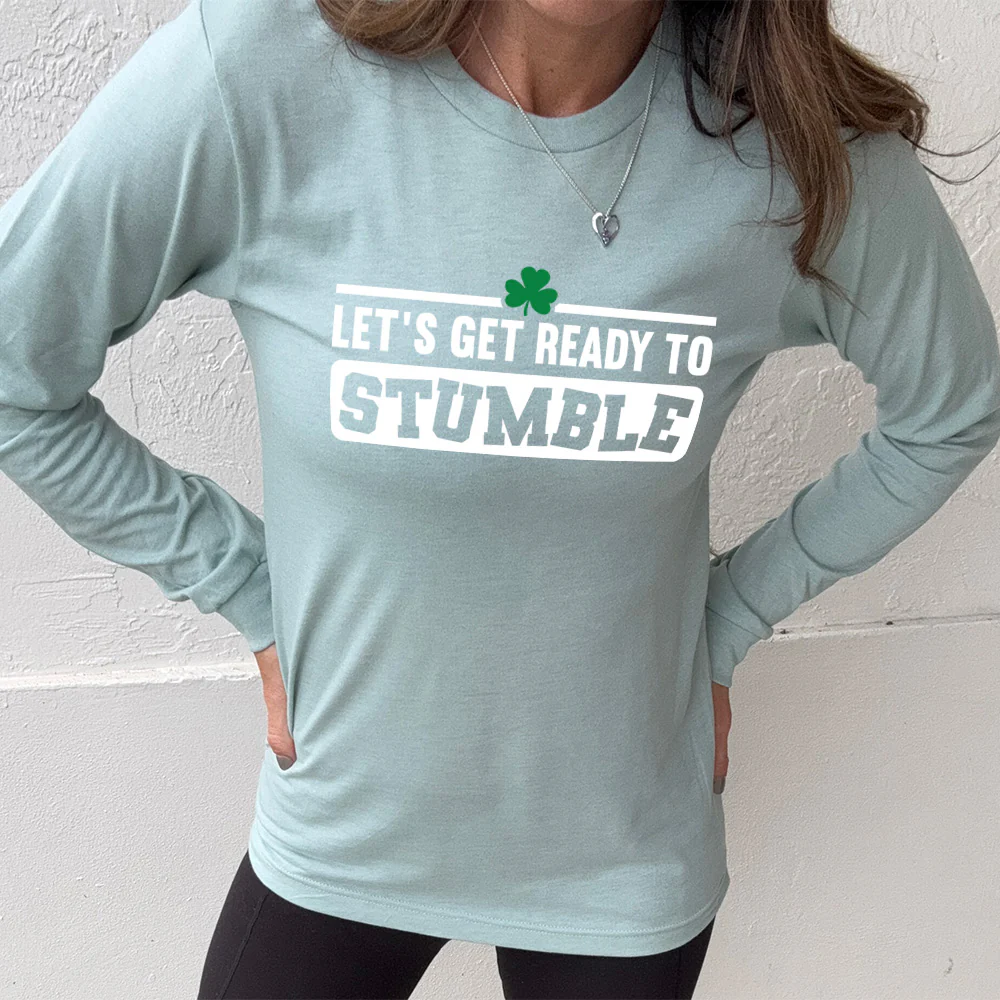 Long Sleeve Tee | Let's Get Ready To Stumble - Image 11