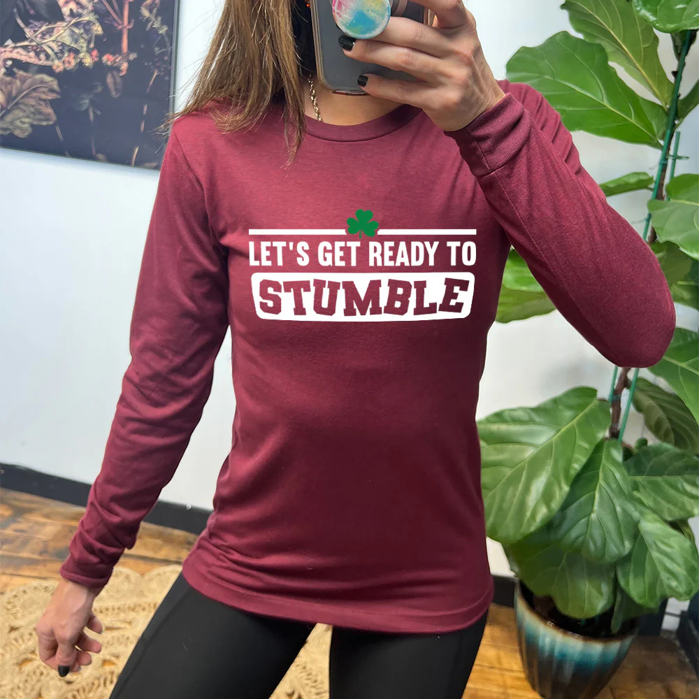 Long Sleeve Tee | Let's Get Ready To Stumble - Image 7