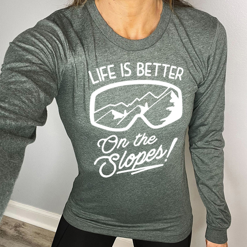 Long Sleeve Tee | Life Is Better On The Slopes - Image 4