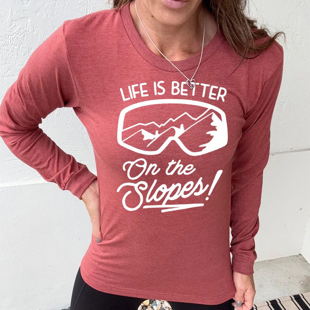 Long Sleeve Tee | Life Is Better On The Slopes - Image 8