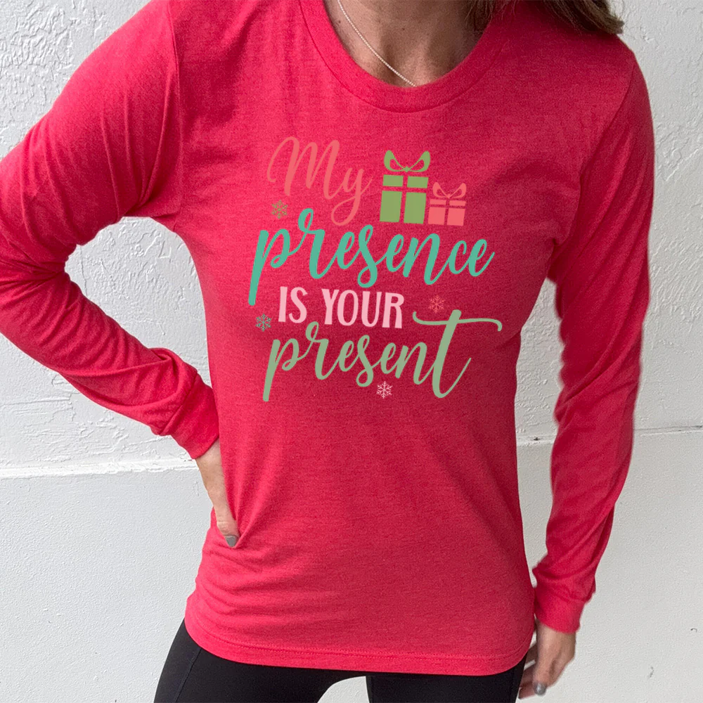 Long Sleeve Tee | My Presence Is Your Present - Image 4