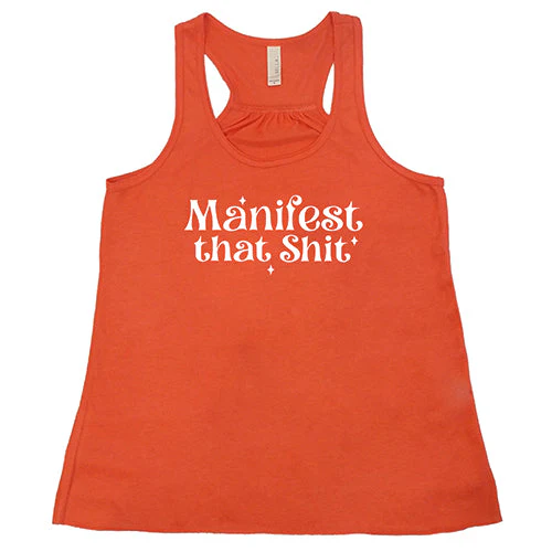Manifest That Shit Shirt - Image 6