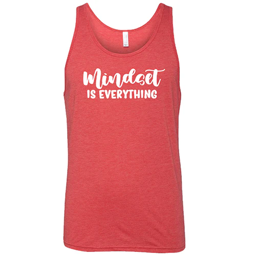 Mindset Is Everything Shirt Unisex - Image 8